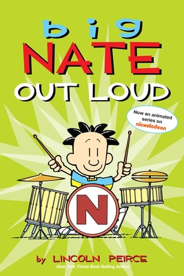 Big Nate Out Loud: Volume 2 - Peirce, Lincoln