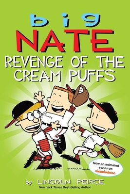 Big Nate: Revenge of the Cream Puffs: Volume 15 - Peirce, Lincoln