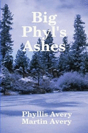 Big Phyl's Ashes