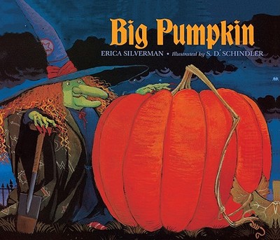 Big Pumpkin - Silverman, Erica