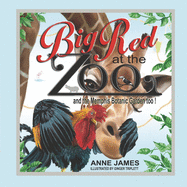 Big Red at the Zoo: and the Memphis Botanic Garden, too!