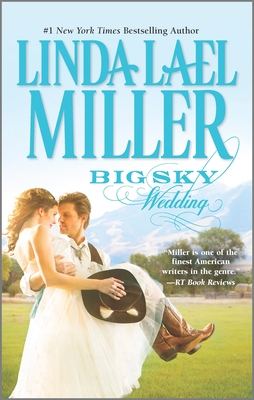 Big Sky Wedding - Miller, Linda Lael