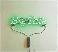 Big Talk - Big Talk