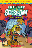 Big-Top Scooby Movie Reader
