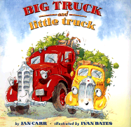 Big Truck and Little Truck (Hc)