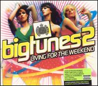 Big Tunes, Vol. 2: Living for the Weekend - Various Artists