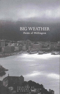 Big Weather: Poems of Wellington