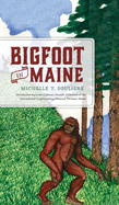 Bigfoot in Maine