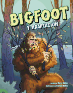 Bigfoot Y Adaptaci?n