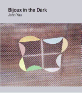 Bijoux in the Dark