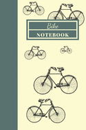 Bike notebook: Cycling gifts for men funny - Lined notebook/journal/composition notebook