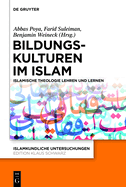 Bildungskulturen im Islam