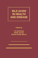 Bile Acids in Health and Disease: Update on Cholesterol Gallstones and Bile Acid Diarrhoea