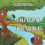 Bilingual Friendship: Amizade Bil?ngue