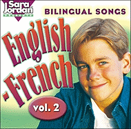 Bilingual Songs: English-French CD: Volume 2