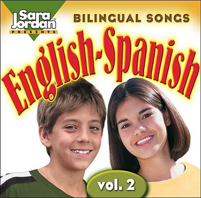 Bilingual Songs: English-Spanish CD: Volume 2 - Tocalli-Beller, Agustina