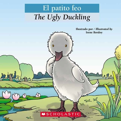 Bilingual Tales: El Patito Feo / The Ugly Duckling - Orihuela, Luz