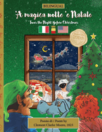 BILINGUAL 'Twas the Night Before Christmas - 200th Anniversary Edition: NEAPOLITAN 'A magica notte 'e Natale