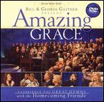 Bill and Gloria Gaither and Their Homecoming Friends: Amazing Grace - Doug Stuckey