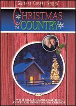 Bill and Gloria Gaither and Their Homecoming Friends: Christmas in the Country