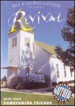 Bill and Gloria Gaither and Their Homecoming Friends: Revival - David Streit