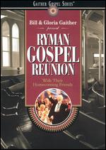 Bill and Gloria Gaither: Ryman Gospel Reunion - 