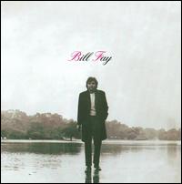 Bill Fay - Bill Fay