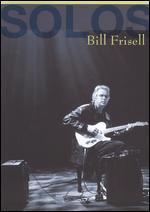 Bill Frisell: Solos - The Jazz Sessions