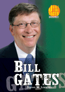 Bill Gates - Lesinski, Jeanne M, and Cosgrove, Martha (Consultant editor)