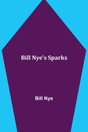 Bill Nye's Sparks