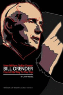 Bill Orender, 2nd Edition