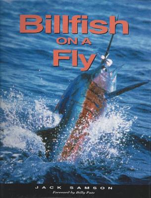 Billfish on a Fly - Samson, Jack