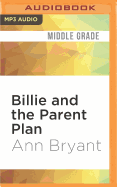 Billie and the Parent Plan
