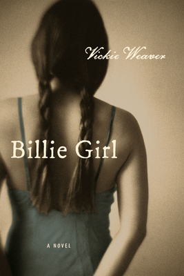 Billie Girl - Weaver, Vickie