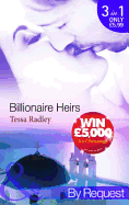 Billionaire Heirs: The Kyriakos Virgin Bride / the Apollonides Mistress Scandal / the Desert Bride of Al Zayed