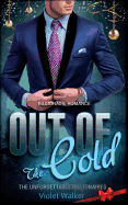 Billionaire Romance: Out of the Cold