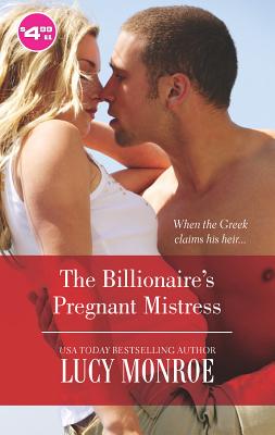 Billionaire's Pregnant Mistress - Monroe, Lucy