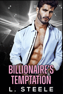 Billionaire's Temptation: Enemies to Lovers Billionaire Romance