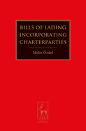 Bills of Lading Incorporating Charterparties