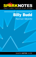 Billy Budd (Sparknotes Literature Guide)