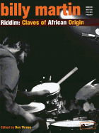 Billy Martin -- Riddim: Claves of African Origin, Book & CD