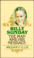 Billy Sunday - Ellis, William