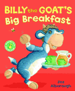 Billy the Goat's Big Breakfast