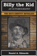 Billy the Kid: An Autobiography