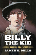 Billy the Kid: El Bandido Simptico