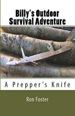 Billy's Outdoor Survival Adventure - Foster, Ron