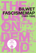 Bilwet Fascismemap (1983-1994)