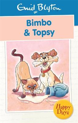 Bimbo & Topsy - Blyton, Enid