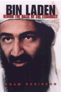 Bin Laden: Behind the Mask of the Terrorist