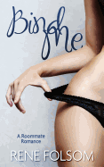 Bind Me (Roommate Romance #2)